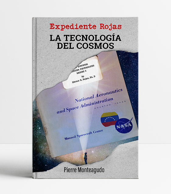 Expediente Rojas II - La Tecnología del Cosmos